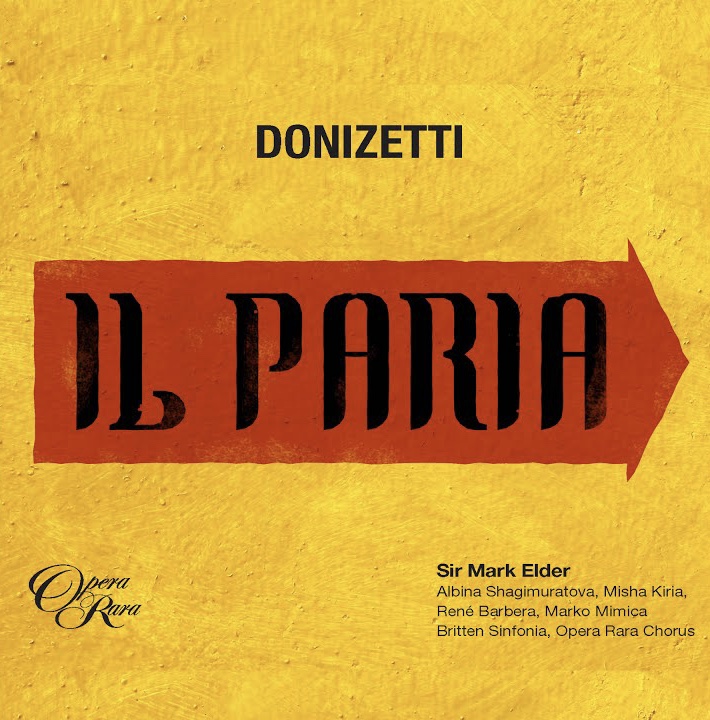 New Album DONIZETTI: Il Paria 